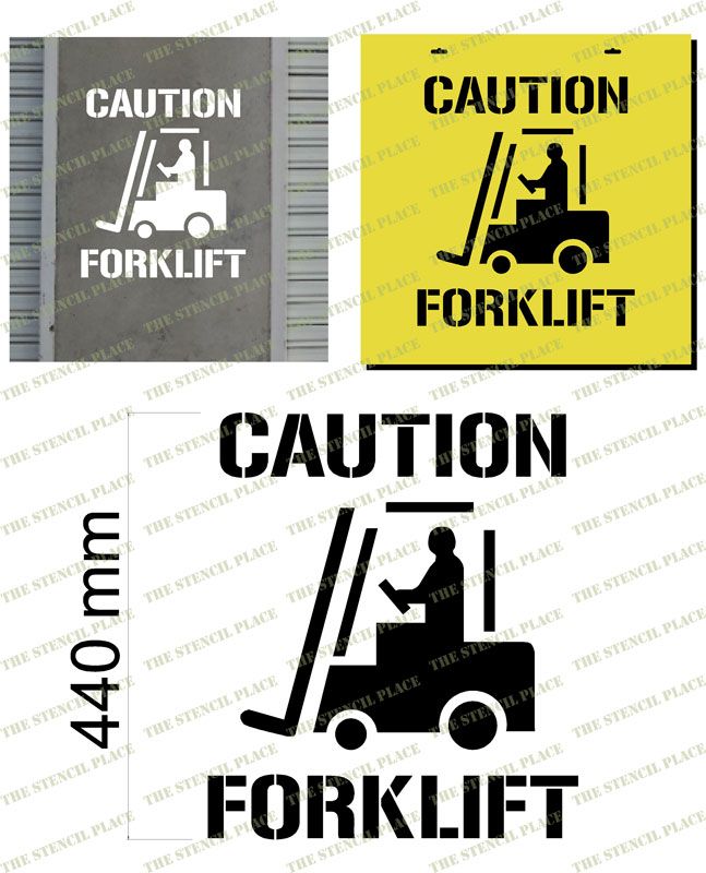 FORKLIFT STENCIL WITH 'CAUTION FORKLIFT' - 1.5mm