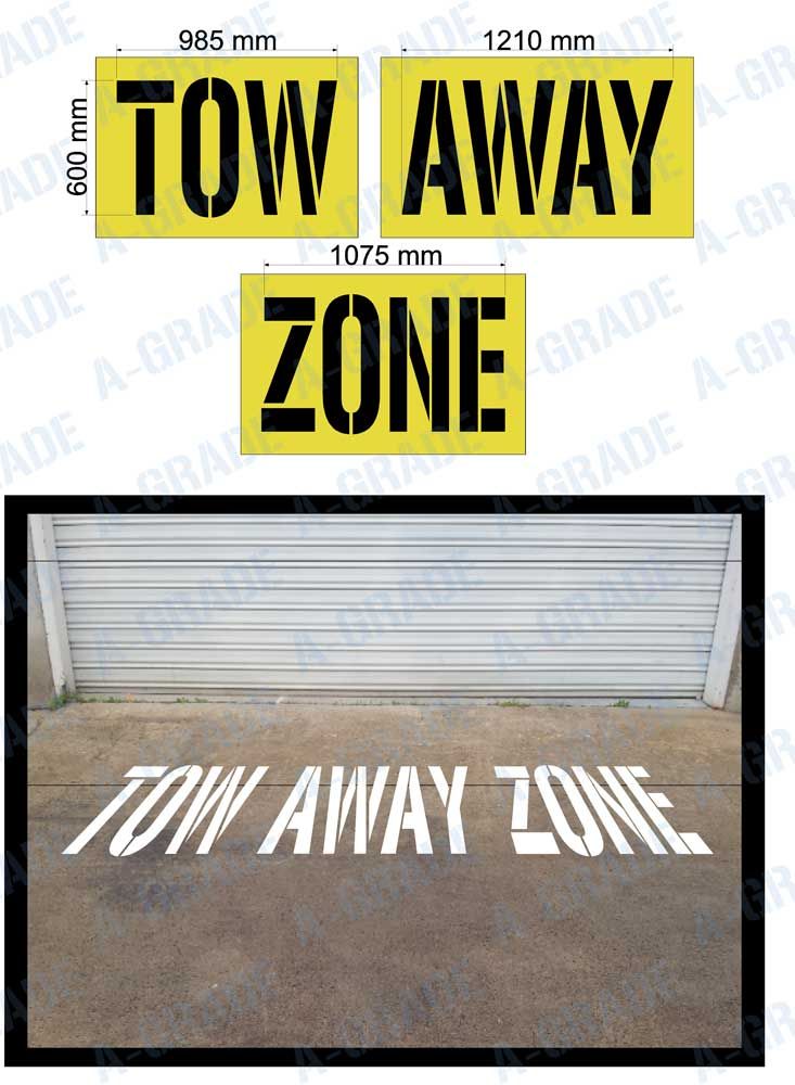 600mm 'TOW AWAY ZONE' STENCIL - 1.5mm