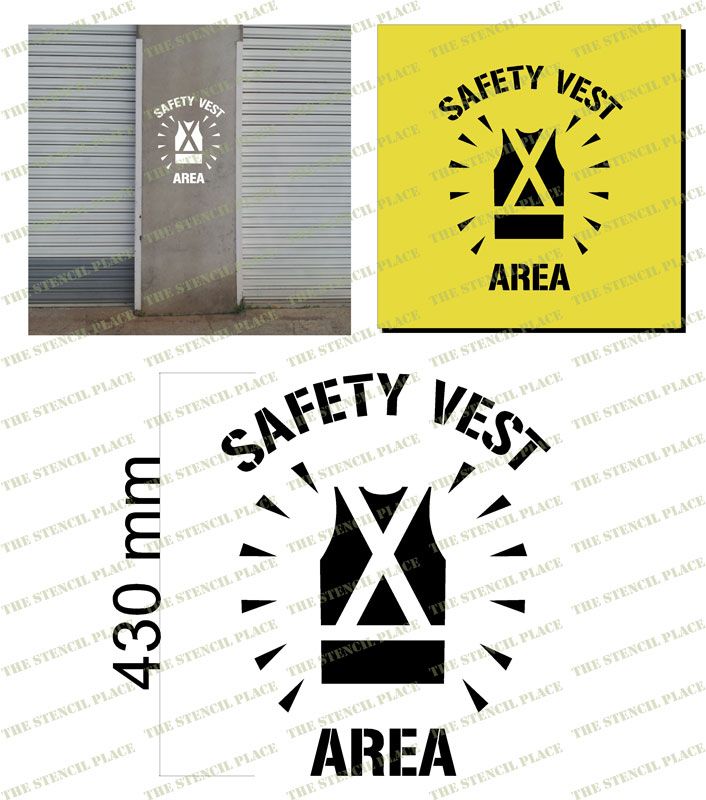 'SAFETY VEST AREA' STENCIL - 1.5mm