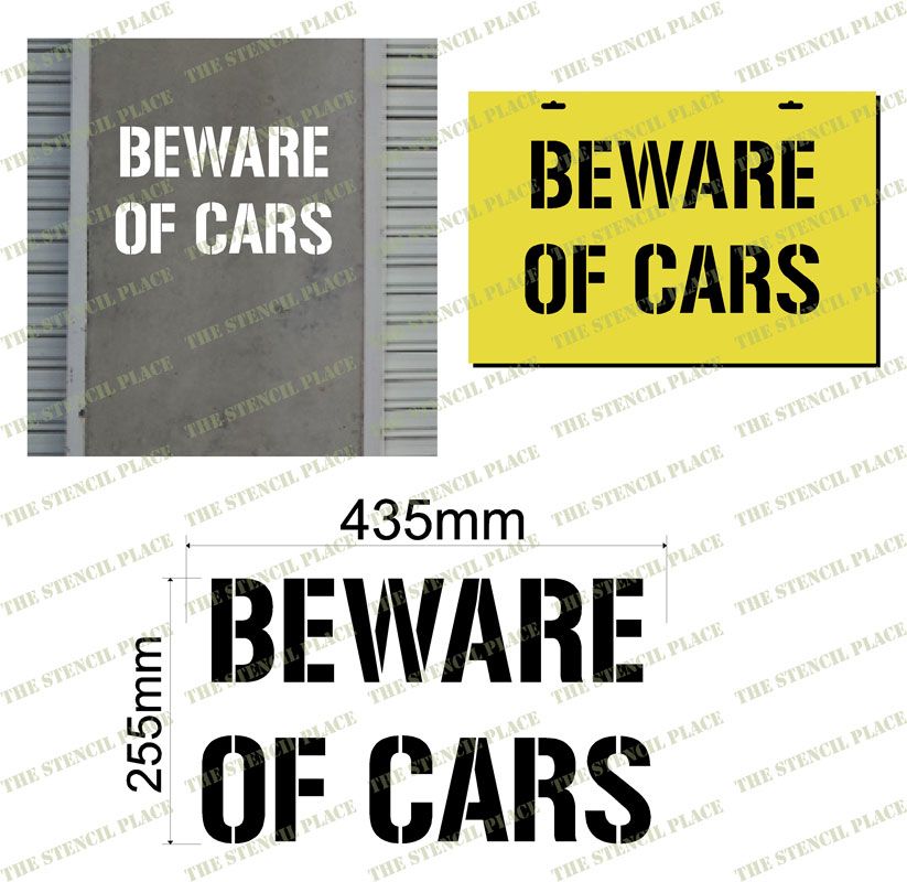 'BEWARE OF CARS' - 1.5mm