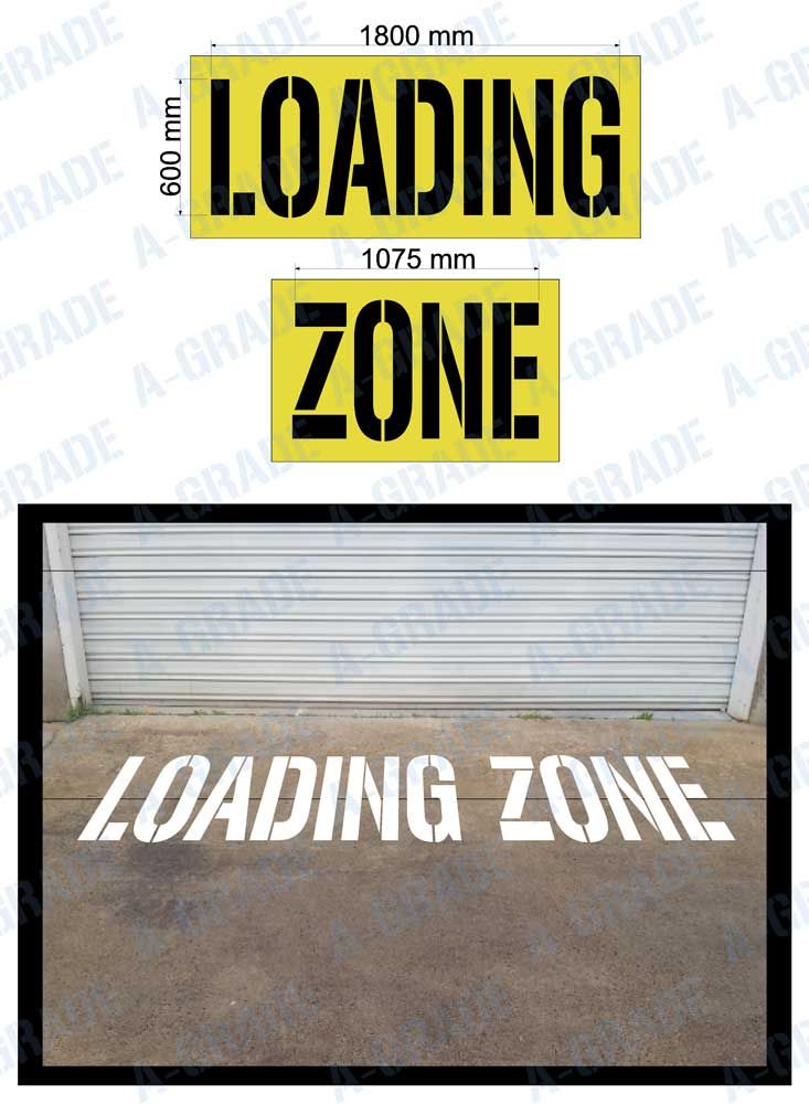 600mm 'LOADING ZONE' STENCIL - 1.5mm